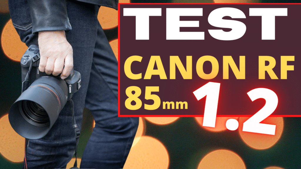 test canon rf 85 1.2