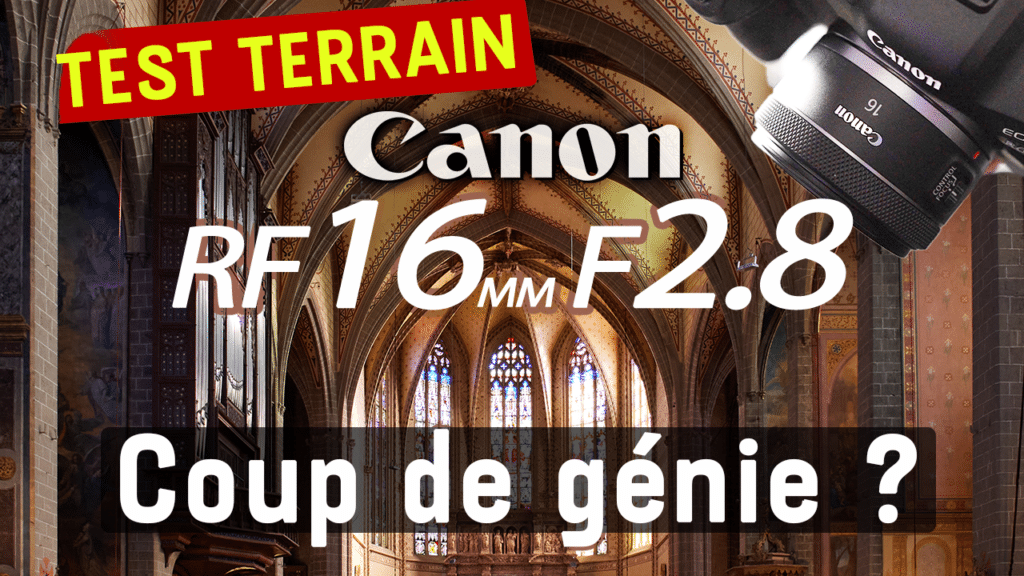 Test Canon RF 16mm